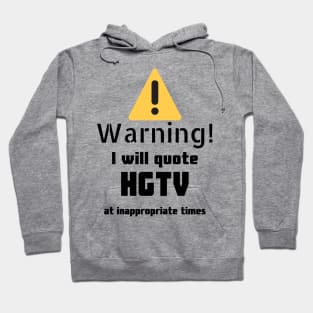 Warning I Will Quote Hoodie